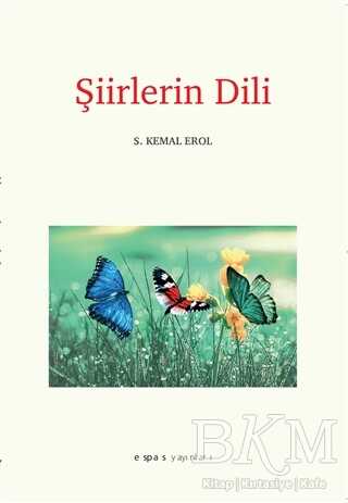 Şiirlerin Dili - Espas Kuram Sanat Yayınları