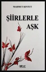 Şiirlerle Aşk - Gülnar Yayınları