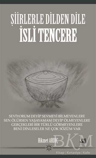 Şiirlerle Dilden Dile - İsli Tencere - Gece Kitaplığı