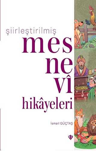 Şiirleştirilmiş Mesnevi Hikayeleri - 1