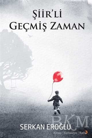Şiir’li Geçmiş Zaman - Cinius Yayınları