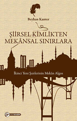 Şiirsel Kimlikten Mekansal Sınırlara - Okur Akademi