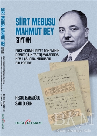 Siirt Mebusu Mahmut Bey - Doğu Kitabevi