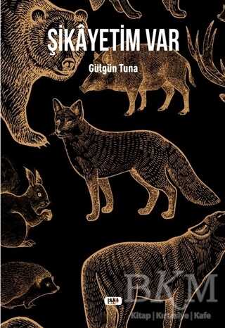 Şikayetim Var - Tilki Kitap