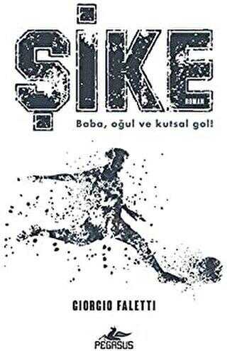 Şike - Pegasus Yayınları