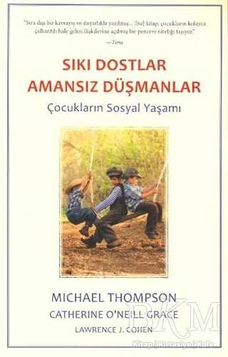 Sıkı Dostlar Amansız Düşmanlar - Görünmez Adam Yayıncılık