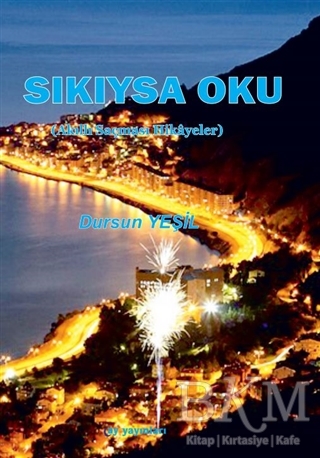 Sıkıysa Oku - Ay Yayınları