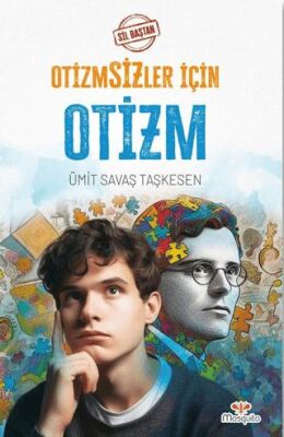 Sil Baştan - Otizmsizler İçin Otizm - 1