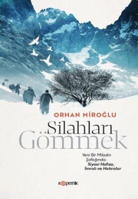 Silahları Gömmek - 1