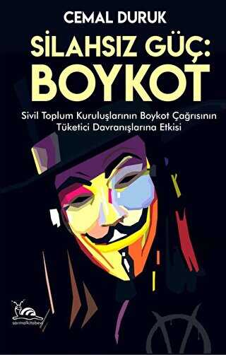 Silahsız Güç: Boykot - Sarmal Kitabevi