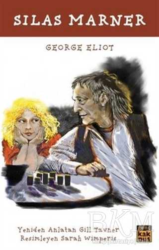 Silas Marner - Kaknüs Genç
