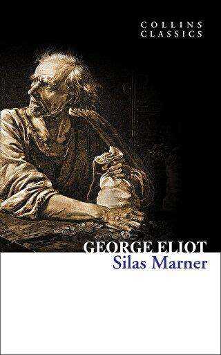 Silas Marner Collins Classics