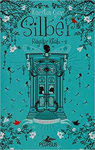 Silber 2: Rüyalar Kitabı - Pegasus Yayınları