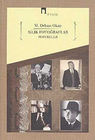 Silik Fotoğraflar - Portreler - Dergah Yayınları