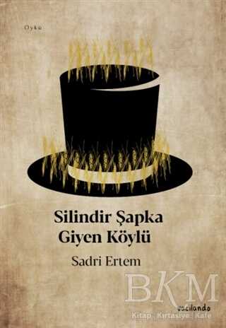 Silindir Şapka Giyen Köylü - Vacilando Kitap