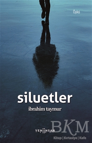 Siluetler - Yeni İnsan Yayınevi