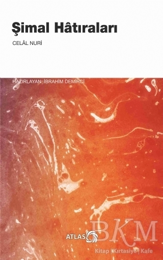 Şimal Hatıraları - Atlas Kitap