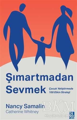 Şımartmadan Sevmek - 2