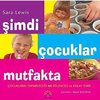 Şimdi Çocuklar Mutfakta - 1