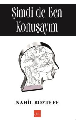 S¸imdi de Ben Konus¸ayım - 1