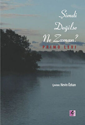 Şimdi Değilse Ne Zaman? - 1