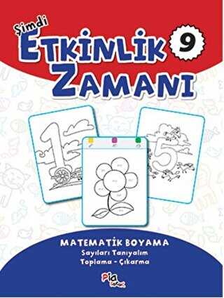 Şimdi Etkinlik Zamanı - 9 - Pia Çocuk Yayınları