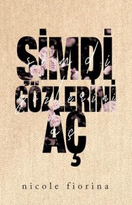 Şimdi Gözlerini Aç - 1