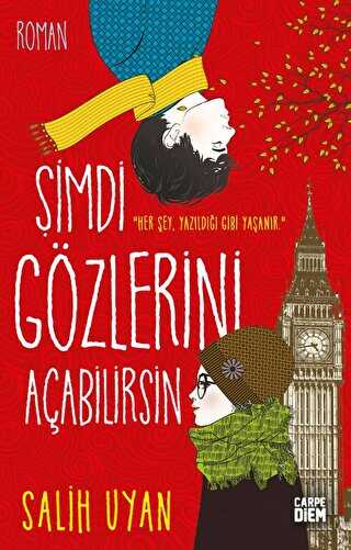 Şimdi Gözlerini Açabilirsin - Carpe Diem Kitapları