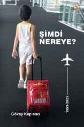 Şimdi Nereye - Cinius Yayınları