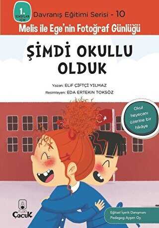 Şimdi Okullu Olduk - 1