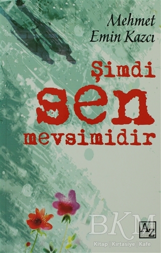 Şimdi Sen Mevsimidir - Az Kitap