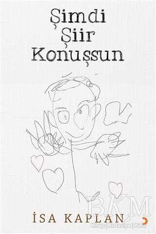 Şimdi Şiir Konuşsun - Cinius Yayınları