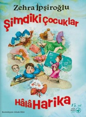 Şimdiki Çocuklar Hala Harika - 1
