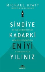Şimdiye Kadarki En iyi Yılınız - Kreatif Yayınları