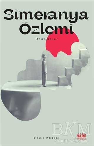 Simeranya Özlemi - Akıl Fikir Yayınları