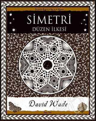 Simetri - Düzen İlkesi - A7 Kitap