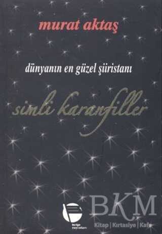 Simli Karanfiller - Belge Yayınları