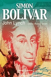 Simon Bolivar - İş Bankası Kültür Yayınları