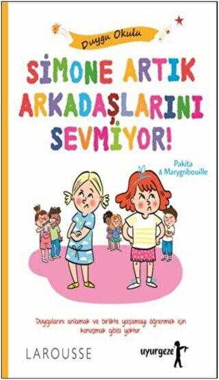 Simone Artık Arkadaşlarını Sevmiyor! - Uyurgezer Kitap