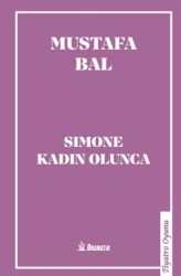 Simone Kadın Olunca - Dramatik Yayınları