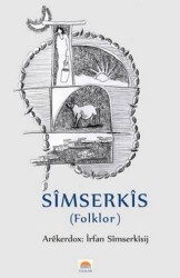 Simserkis Folklor - Roşna Yayınları