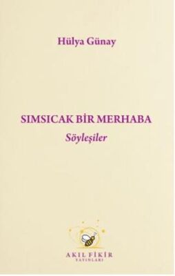 Sımsıcak Bir Merhaba Söyleyişler - 1