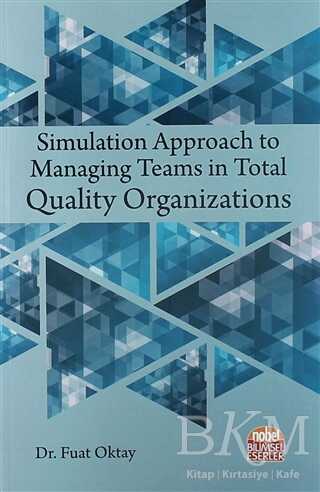 Simulation Approach to Managing Teams in Total Quality Organizations - 1