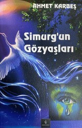 Simurg`un Gözyaşları - Fırad Yayınları