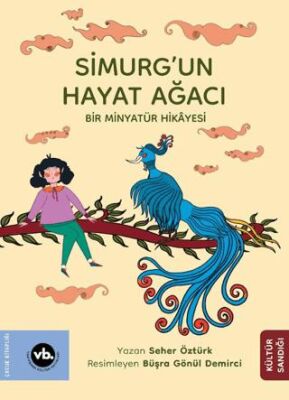 Simurg’un Hayat Ağacı - 1