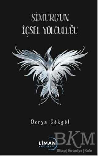 Simurg’un İçsel Yolculuğu - 1