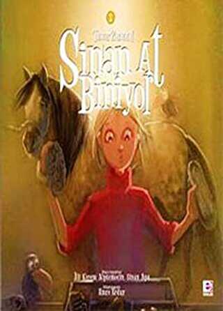 Sinan At Biniyor - Tımar Zamanı - 2 - E Yayınları