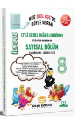 Sinan Kuzucu Yayınları 2024 LGS 8.Sınıf İlk Doz 12 li Sayısal Değerlendirme Deneme - 1