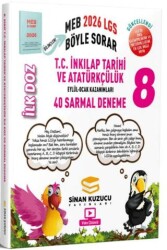 2026 8. Sınıf LGS T.C. İnkılap Tarihi ve Atatürkçülük İlk Doz 40 Sarmal Deneme - Sinan Kuzucu Yayınları