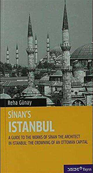 Sinan`s Istanbul